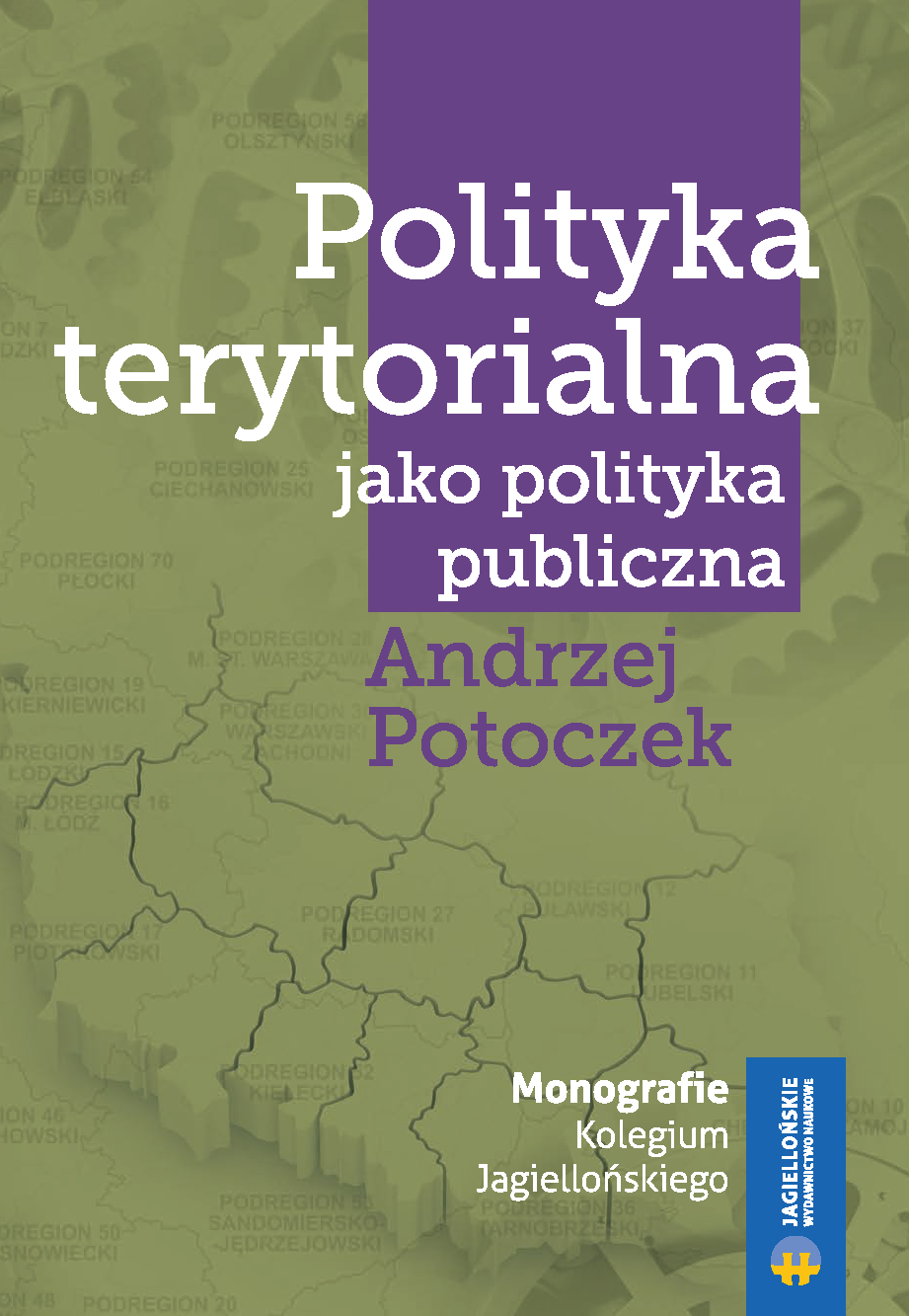 Polityka terytorialna jako polityka publiczna.