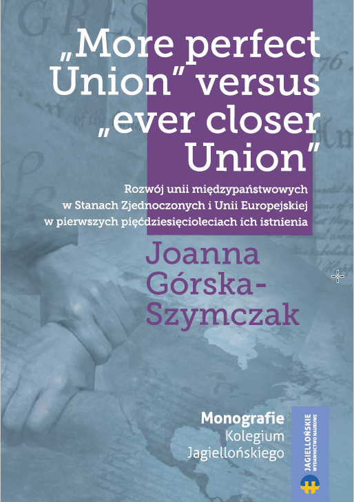 „More perfect Union” versus „ever closer Union”